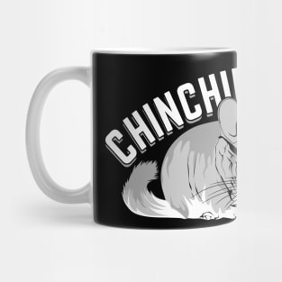 Chinchillin Chinchilla Animal Lover Gift Mug